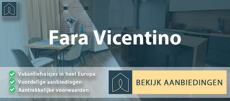 vakantiehuisjes-fara-vicentino-veneto-vergelijken