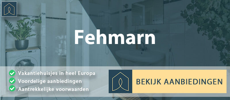 vakantiehuisjes-fehmarn-sleeswijk-holstein-vergelijken