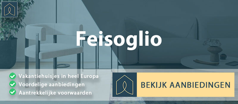 vakantiehuisjes-feisoglio-piemont-vergelijken