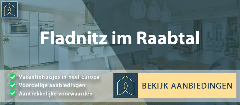 vakantiehuisjes-fladnitz-im-raabtal-stiermarken-vergelijken