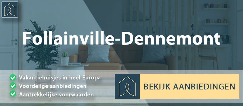 vakantiehuisjes-follainville-dennemont-ile-de-france-vergelijken