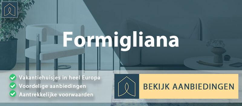 vakantiehuisjes-formigliana-piemont-vergelijken