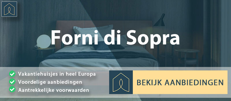 vakantiehuisjes-forni-di-sopra-friuli-venezia-giulia-vergelijken