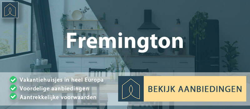 vakantiehuisjes-fremington-engeland-vergelijken