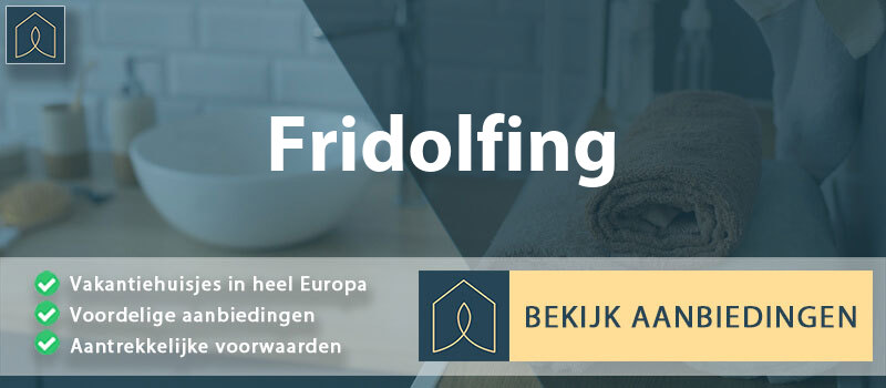 vakantiehuisjes-fridolfing-beieren-vergelijken