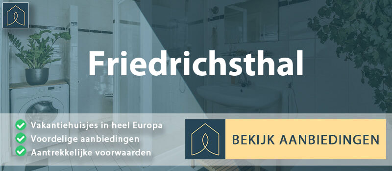 vakantiehuisjes-friedrichsthal-saarland-vergelijken