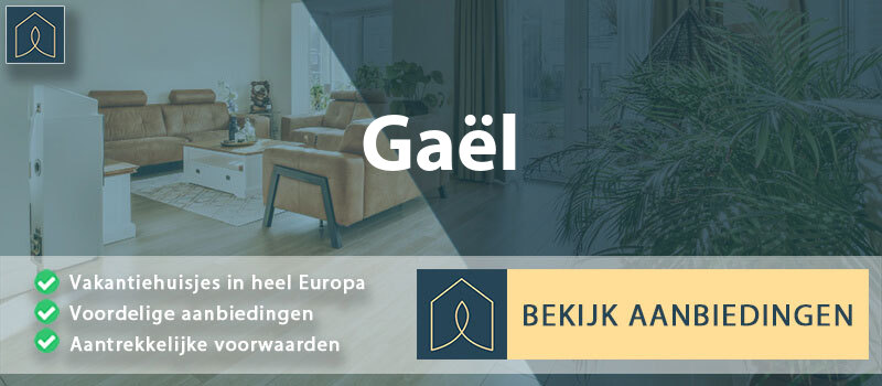 vakantiehuisjes-gael-bretagne-vergelijken