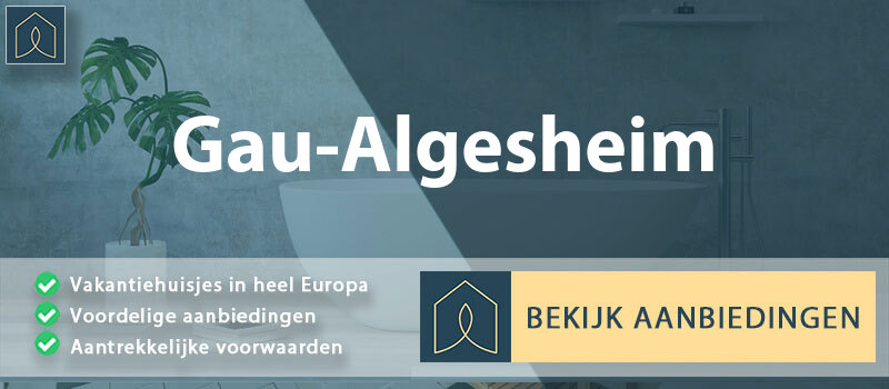vakantiehuisjes-gau-algesheim-rijnland-palts-vergelijken