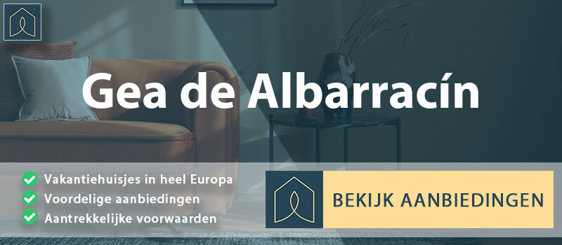 vakantiehuisjes-gea-de-albarracin-aragon-vergelijken