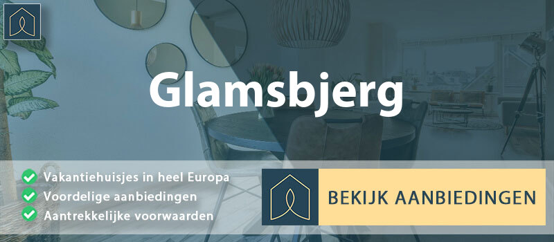 vakantiehuisjes-glamsbjerg-zuid-denemarken-vergelijken