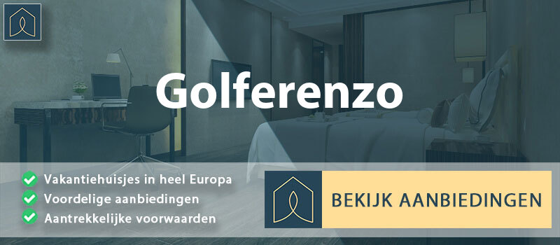 vakantiehuisjes-golferenzo-lombardije-vergelijken