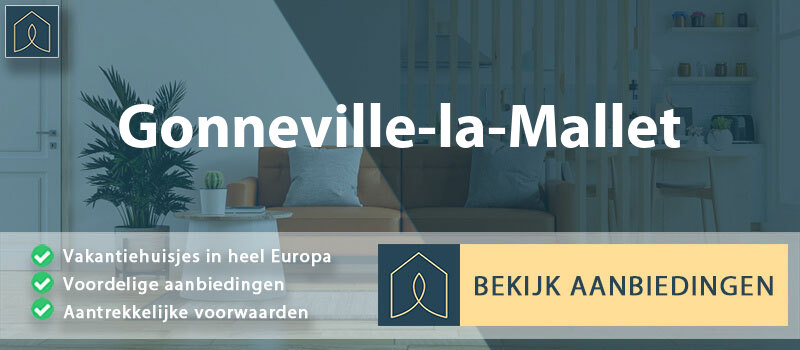 vakantiehuisjes-gonneville-la-mallet-normandie-vergelijken