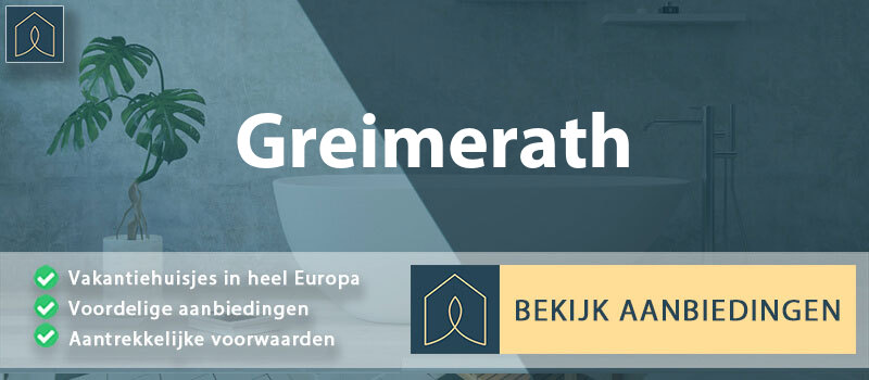 vakantiehuisjes-greimerath-rijnland-palts-vergelijken