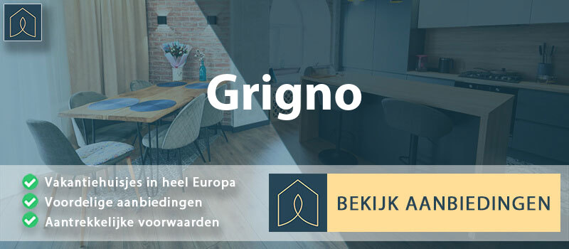 vakantiehuisjes-grigno-trentino-zuid-tirol-vergelijken