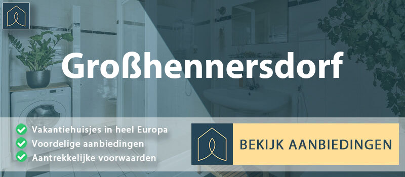 vakantiehuisjes-grosshennersdorf-saksen-vergelijken