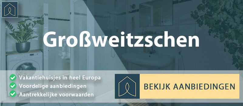 vakantiehuisjes-grossweitzschen-saksen-vergelijken