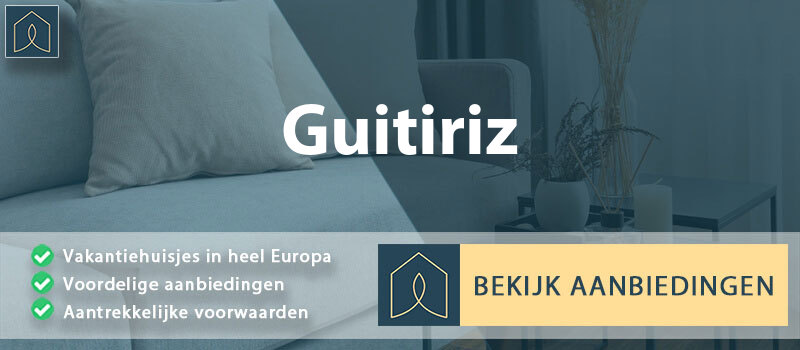 vakantiehuisjes-guitiriz-galicie-vergelijken