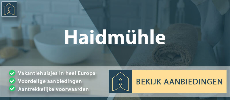 vakantiehuisjes-haidmuhle-beieren-vergelijken