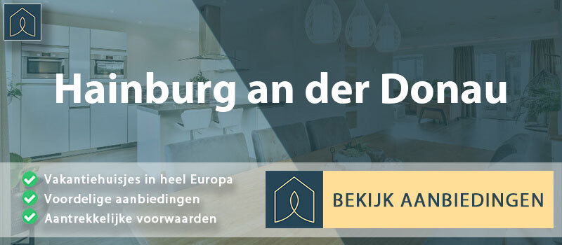 vakantiehuisjes-hainburg-an-der-donau-neder-oostenrijk-vergelijken
