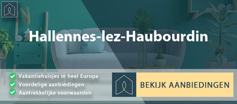vakantiehuisjes-hallennes-lez-haubourdin-hauts-de-france-vergelijken