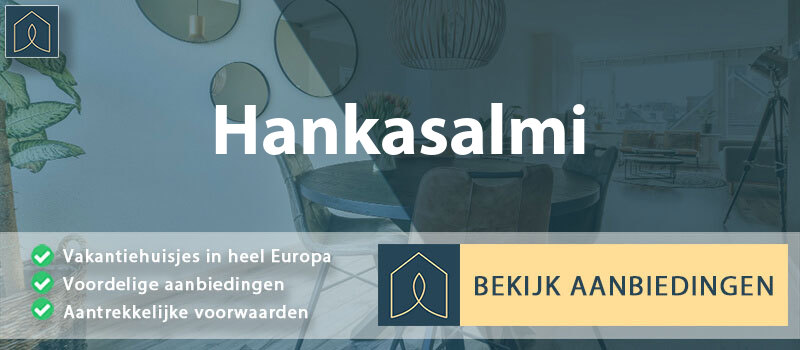 vakantiehuisjes-hankasalmi-centraal-finland-vergelijken