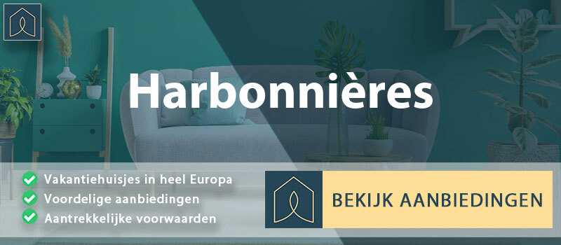 vakantiehuisjes-harbonnieres-hauts-de-france-vergelijken