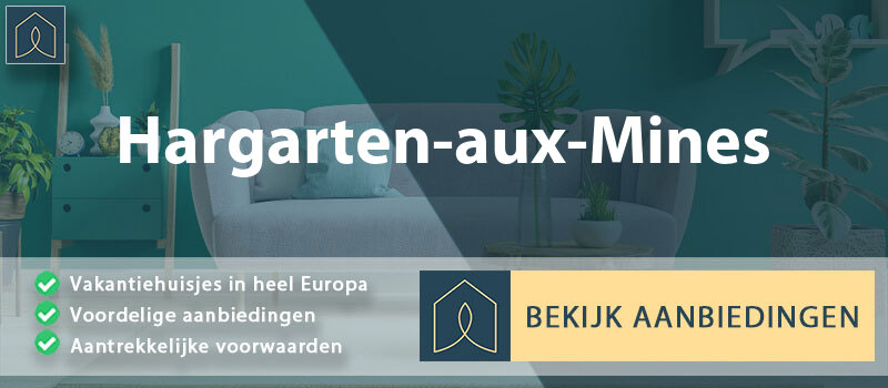 vakantiehuisjes-hargarten-aux-mines-grand-est-vergelijken