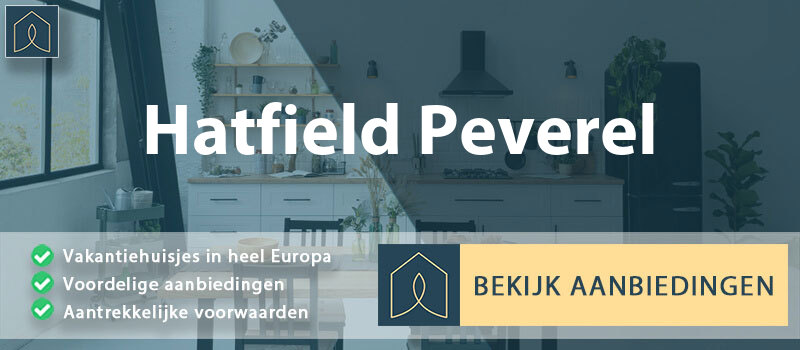 vakantiehuisjes-hatfield-peverel-engeland-vergelijken