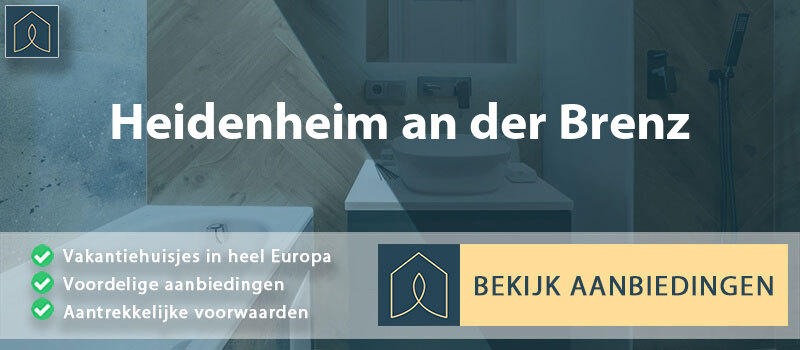vakantiehuisjes-heidenheim-an-der-brenz-baden-wurttemberg-vergelijken