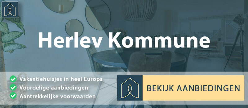 vakantiehuisjes-herlev-kommune-hoofdstad-vergelijken