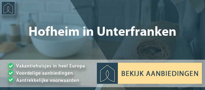 vakantiehuisjes-hofheim-in-unterfranken-beieren-vergelijken