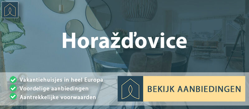 vakantiehuisjes-horazdovice-pilsen-zuid-vergelijken