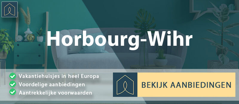 vakantiehuisjes-horbourg-wihr-grand-est-vergelijken