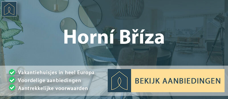 vakantiehuisjes-horni-briza-pilsen-zuid-vergelijken
