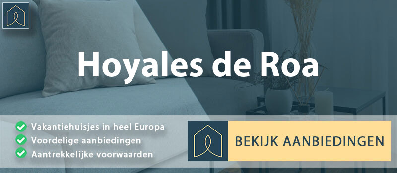 vakantiehuisjes-hoyales-de-roa-leon-vergelijken