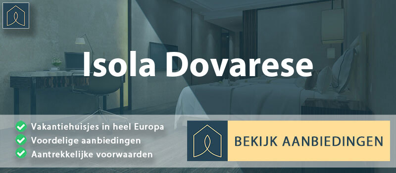 vakantiehuisjes-isola-dovarese-lombardije-vergelijken