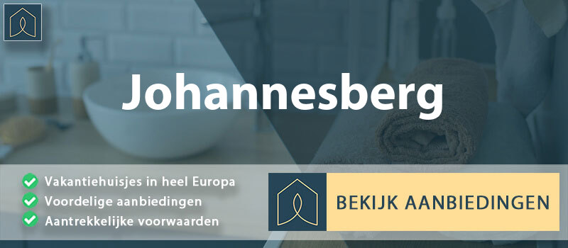 vakantiehuisjes-johannesberg-beieren-vergelijken