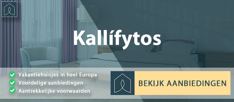 vakantiehuisjes-kallifytos-oost-attica-vergelijken