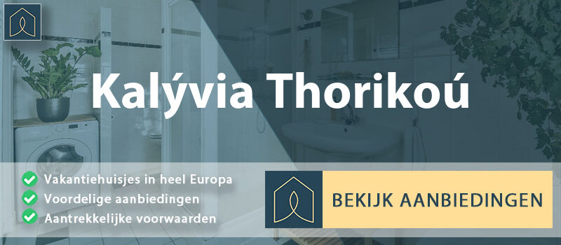 vakantiehuisjes-kalyvia-thorikou-attica-vergelijken
