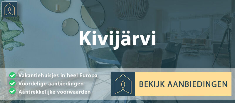 vakantiehuisjes-kivijarvi-centraal-finland-vergelijken