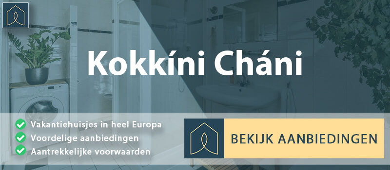 vakantiehuisjes-kokkini-chani-kreta-vergelijken