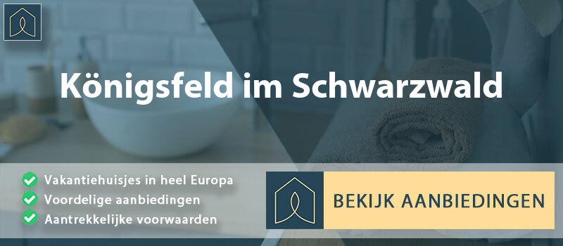 vakantiehuisjes-konigsfeld-im-schwarzwald-baden-wurttemberg-vergelijken