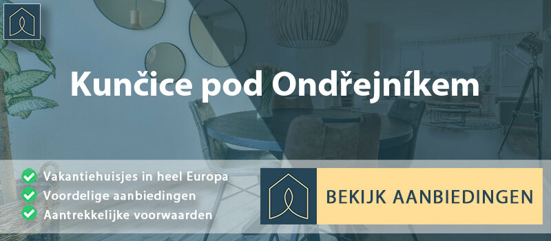 vakantiehuisjes-kuncice-pod-ondrejnikem-moravie-silezie-vergelijken