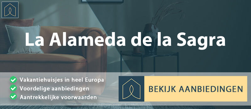 vakantiehuisjes-la-alameda-de-la-sagra-castilla-la-mancha-vergelijken