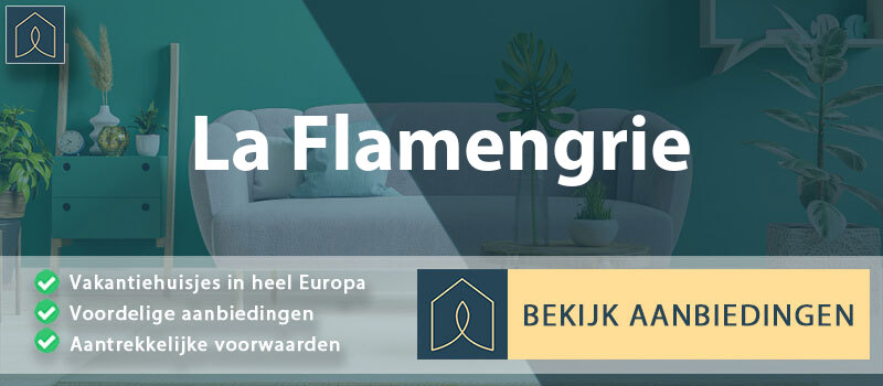vakantiehuisjes-la-flamengrie-hauts-de-france-vergelijken
