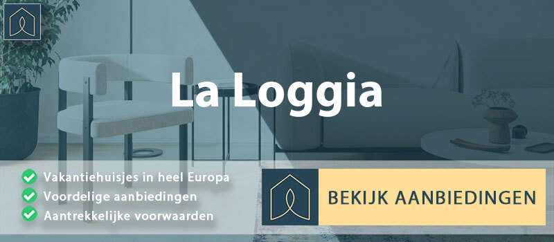 vakantiehuisjes-la-loggia-piemont-vergelijken