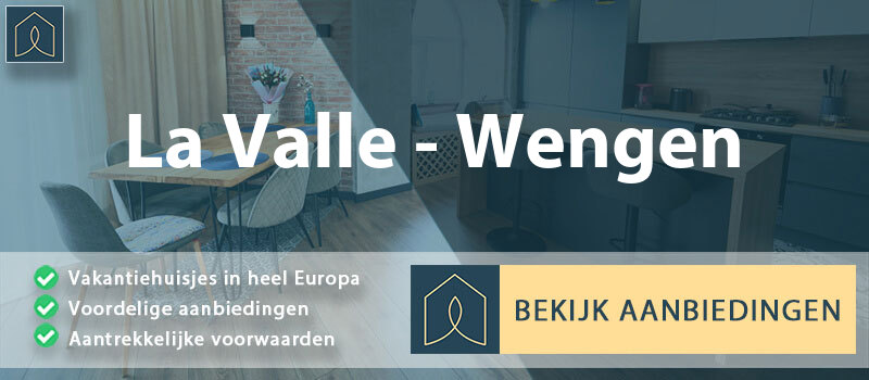 vakantiehuisjes-la-valle-wengen-trentino-zuid-tirol-vergelijken