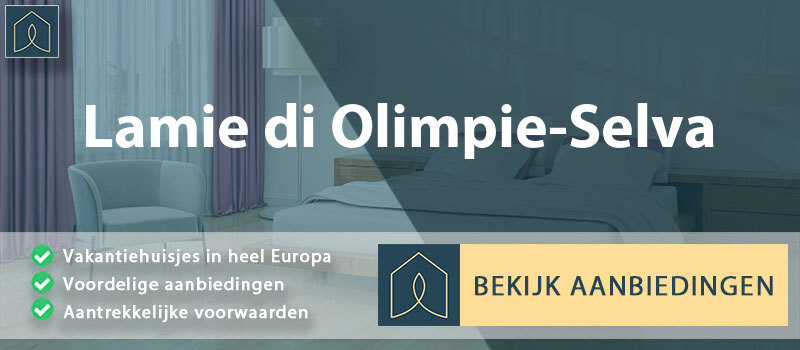 vakantiehuisjes-lamie-di-olimpie-selva-apulie-vergelijken