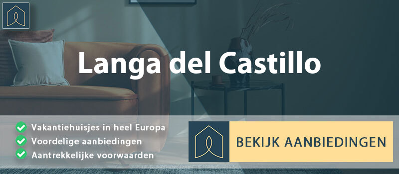 vakantiehuisjes-langa-del-castillo-aragon-vergelijken