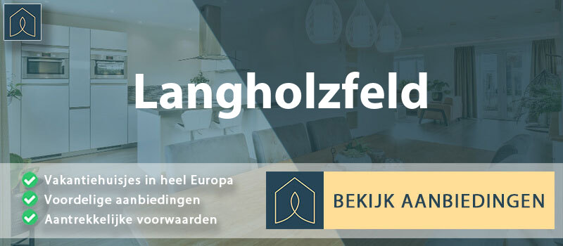 vakantiehuisjes-langholzfeld-opper-oostenrijk-vergelijken